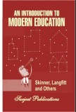 AN  INTODUCATION  TO MODERN EDUCATION